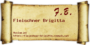 Fleischner Brigitta névjegykártya